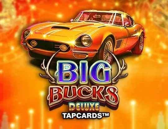 Big Bucks Deluxe Tapcards Big Time Gaming